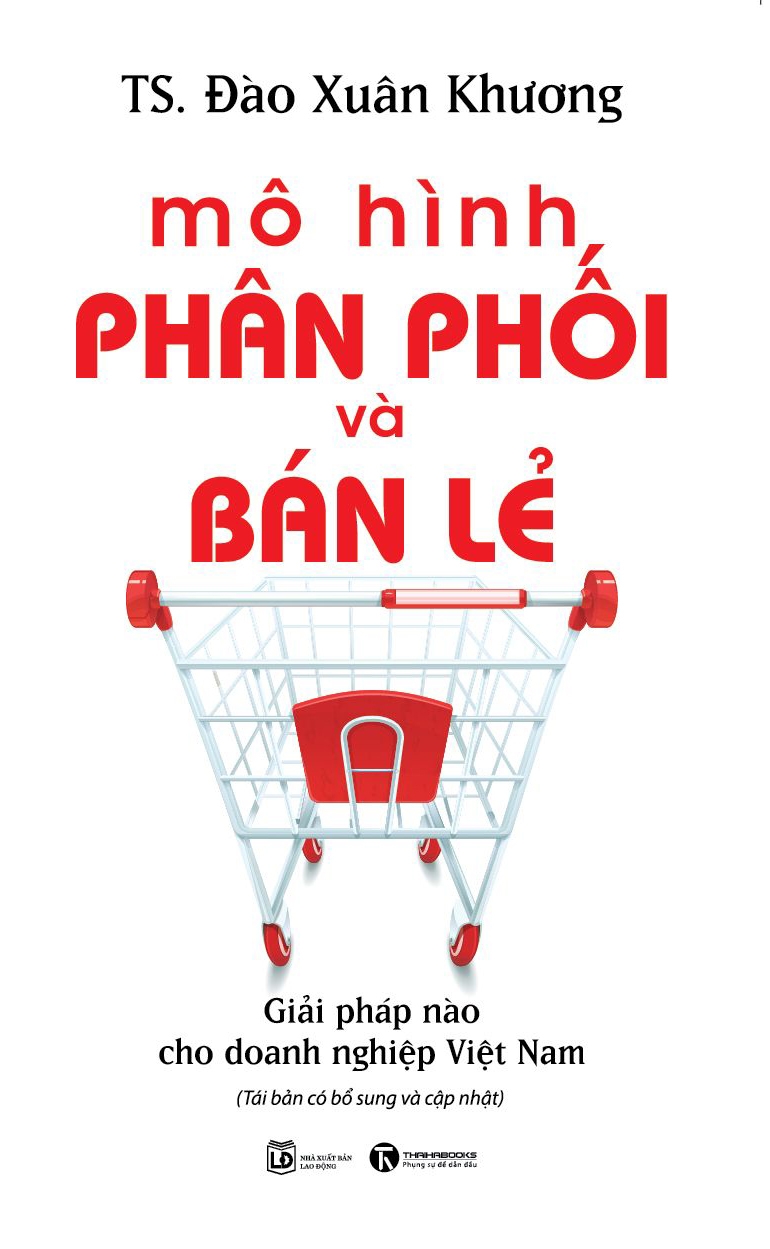 Mô Hình Phân Phối Và Bán Lẻ  Giải Pháp Nào Cho Doanh Nghiệp Việt Nam PDF