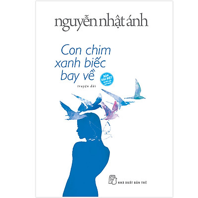 Con Chim Xanh Biếc Bay Về (Nguyễn Nhật Ánh) (Bìa Cứng) Pdf